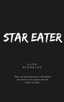 Star Eater - The Star Eater Epic, #1
