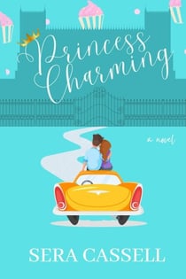 Princess Charming - Charmed Series, #1