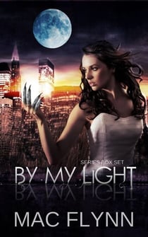 By My Light Box Set (Werewolf Shifter Romance) - By My Light