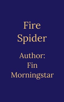 Fire Spider - AlTerran Archives, #2