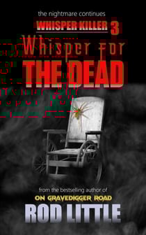 Whisper for the Dead - Whisper Killer, #3