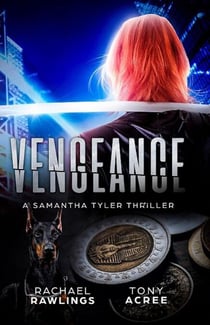 Vengeance - Samantha Tyler Thrillers, #1