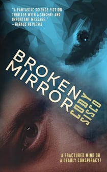 Broken Mirror - Resonant Earth, #1