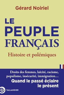 Le peuple français - Histoire et polémiques