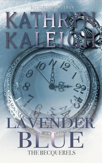 Lavender Blue - The Becquerels, #26