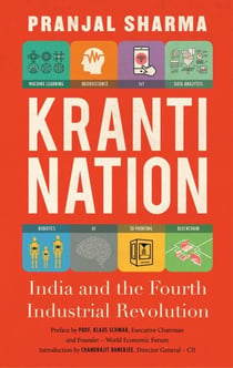 Kranti Nation - India and the Fourth Industrial Revolution