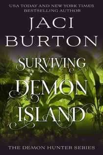 Surviving Demon Island - The Demon Hunter Series, #1