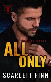 All. Only. - Forbidden Novels, #1