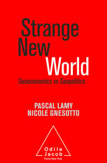 Strange New World - Geoeconomics vs Geopolitics