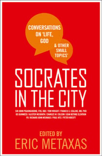 Socrates in the City - Conversations on Life, God and Other Small Topics
