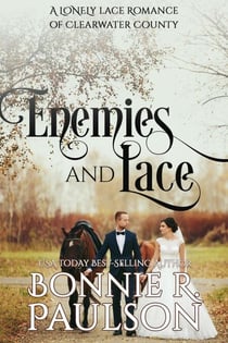 Enemies and Lace - Clearwater County, Lonely Lace series, #1