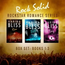 Rock Solid Rockstar Romance Series Boxset (Books 1-3)