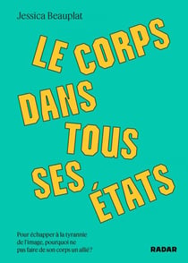 Le corps dans tous ses états