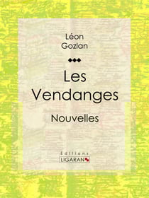 Les Vendanges - Nouvelles