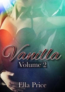 Vanilla: Book 2 - Vanilla, #2