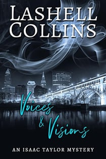 Voices & Visions - Isaac Taylor Mystery Series, #1