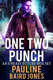 One Two Punch - An Uneasy Future