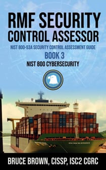 RMF Security Control Assessor NIST 800-53A Security Control Assessment Guide - NIST 800 Cybersecurity, #3