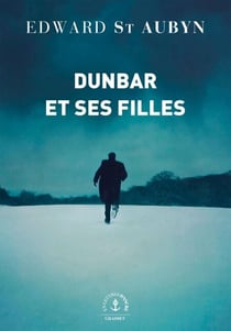 Dunbar et ses filles - roman