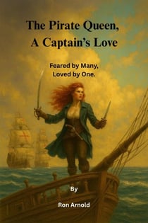 The Pirate Queen, A Captain's Love - A Trilogy, #1