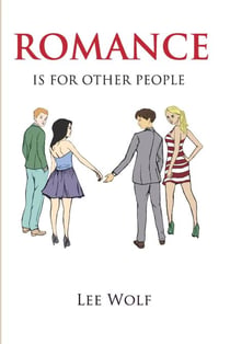 Romance is for Other People