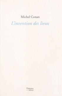 L'Invention des lieux