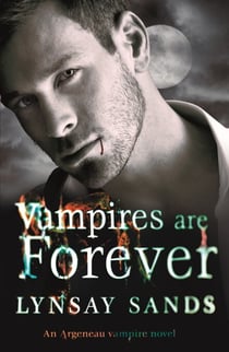 Vampires are Forever - Book Eight
