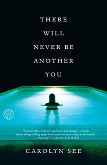 There Will Never Be Another You - A Novel