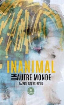 Inanimal - Un autre monde