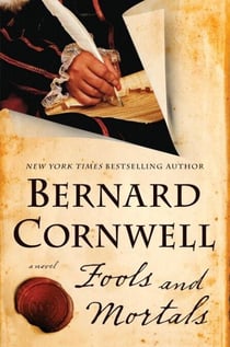 Fools and Mortals - A Novel