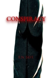 Conspiracy - Raven's Roost Trilogy, #2