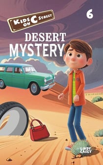Desert Mystery - Kids on C Street, #6