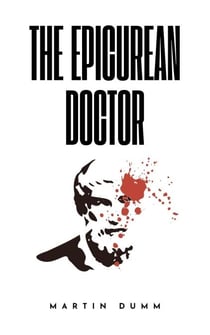 The Epicurean Doctor