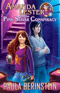 Amanda Lester and the Pink Sugar Conspiracy - Amanda Lester, Detective, #2