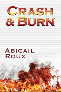 Crash & Burn - Cut & Run, #9