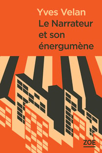 Le Narrateur et son énergumène