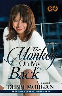 The Monkey on My Back - A Memoir