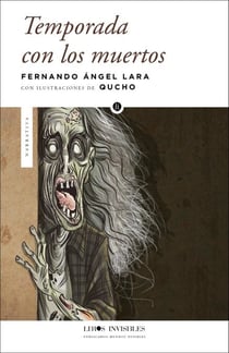 Temporada con los muertos - El gran cronopio, #2