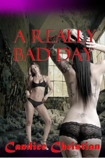 A Really Bad Day
