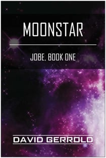 Moonstar - Jobe, Book One