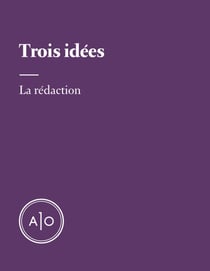 Trois idées