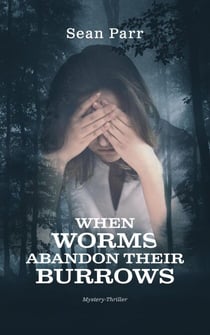 When Worms Abandon Their Burrows