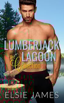 Lumberjack Lagoon the Collection - Lumberjack Lagoon