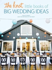 The Knot Little Books of Big Wedding Ideas - Cakes, Bouquets & Centerpieces, Vows & Toasts, and Details