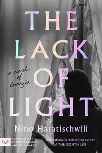 The Lack of Light - A Novel of Georgia