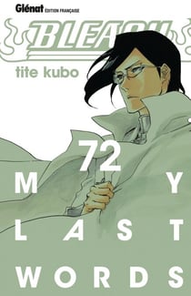 Bleach - Tome 72 - My last words