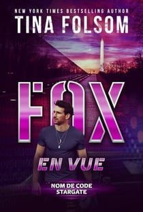 Fox en Vue - Nom de Code Stargate, #2