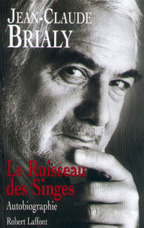 Le ruisseau des singes - Autobiographie