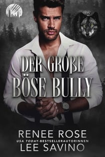 Der große böse Bully - The-Werewolves-of-Wall-Street-Serie, #5