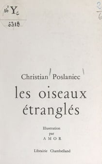 Les oiseaux étranglés